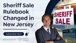 Sheriff Sale Rulebook Changed in New Jersey