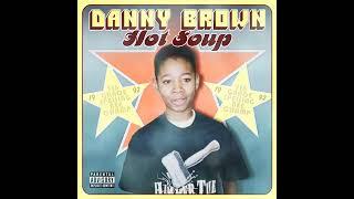 DANNY BROWN - What up Doe