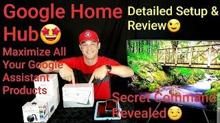 Google NestHub Review & Setup Maximize Your Google Home Smart Products Now Here's How