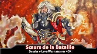 Sœurs de Bataille Dessin + Lore Warhammer 40K