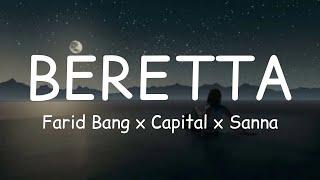 Capital x Farid Bang x Sanna - BERETTA (lyrics)