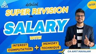 Salary | Super Detailed Revision | Inter | CA Amit Mahajan