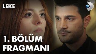 Leke 1. Bölüm Fragmanı