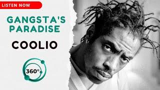 Coolio - Gangsta's Paradise  (360° Reality Audio)