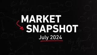 Real Estate Market Update (July 2024) | Market Snapshot