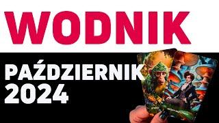 WODNIK PAŹDZIERNIK 2024   MIŁOŚĆ, PRACA + RELACJE Z KAŻDYM ZNAKIEM