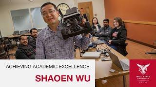 Achieving Academic Excellence: Shaoen Wu