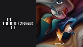 PREMIERE: Taylan - Pathos (Mayro Remix) [Magnitude Recordings]