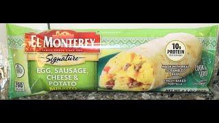 El Monterey Signature Egg, Sausage, Cheese & Potato Burrito Review