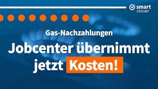 Meldung: Jobcenter übernimmt Gas-Nachzahlung! (auch für Normalverdiener/Rentner)