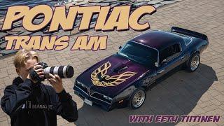 Pontiac Trans Am story & photoshoot