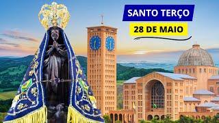 SANTO TERÇO DE APARECIDA DE HOJE - 28/05/2024 | MISTÉRIOS DOLOROSOS | TERÇA-FEIRA