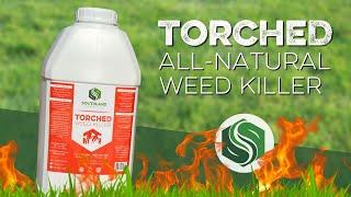 TORCHED All-Natural Weed Killer by Southland Organics