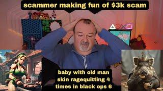 DsP--scammer making fun of $3k scam--baby with old man skin ragequitting 4 times in black ops 6