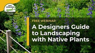 A Designers Guide to Landscaping with Native Plants