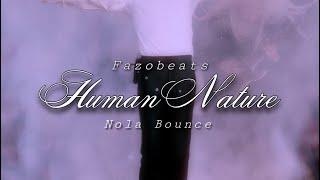 Human Nature (NOLA BOUNCE) [@fazobeats]