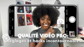 Qualité Vidéo Pro : Réglages et Hacks Incontournables