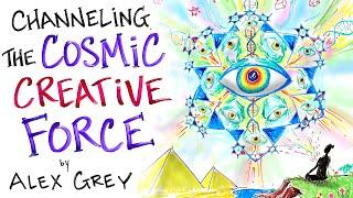 The Divine Artist - Alex Grey - Channeling The Cosmic Creative Force