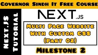 Multi Page Website in Next.Js With Custom CSS Part 02 | Next.Js Tutorial for Beginners