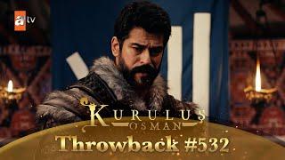 Kurulus Osman Urdu | Throwback #532