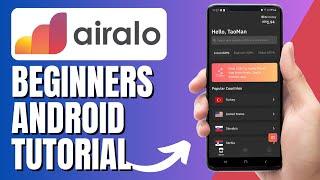 Airalo Android Tutorial For Beginners - How To Buy eSim With Airalo And Activate It With Android