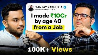 How I made 10 Crores Portfolio by the age 40 Ft. Sanjay Kathuria @Growwithdeven