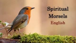 Episode 21 Spiritual Morsels ENGLISH