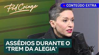 Podcast PodCringe: ‘Eu fui muito assediada’, desabafa Patrícia Marx sobre a época do Trem da Alegria