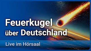 Feuerkugel über Deutschland • Meteoritenfall Elmshorn | Dieter Heinlein