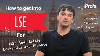 HOW TO GET INTO LSE REAL ESTATE ECONOMICS AND FINANCE