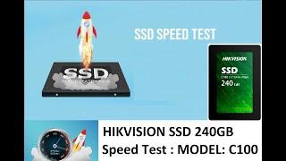 HIKVISION 240GB SSD | MODEL HS-SSD-C100  | Fastest SSD 2021 | SSD Speed Test | SSD Benchmarking