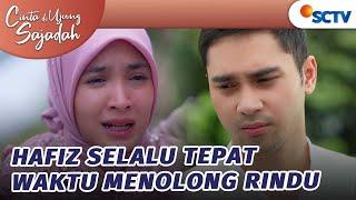 Hafiz Kembali Menolong Rindu Saat Kondisinya Terpuruk | Cinta Di Ujung Sajadah - Episode 2