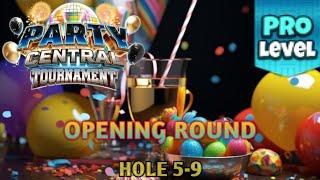 Golf Clash - Party Central Tournament | Pro- Division * Opening Round*| Holes 5-9️| Guide & Tips|