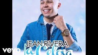 Jean Rivera - La Celosa (Audio)