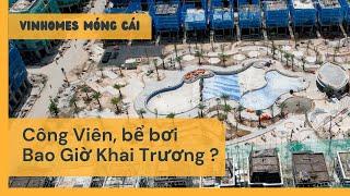 Vinhomes Móng Cái - Tiện Ích Nội Khu Đã Hoàn Thiện Như Thế Nào ? Vinhomes 24H