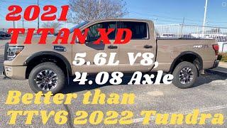 2021 - 2023 TITAN XD  V8, 4.08 Axle - Tundra V6 -Get out of here!