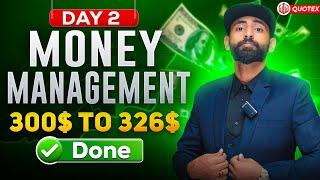 Quotex Money Management Day #2 || How to be in Profit for Lifetime in Quotex