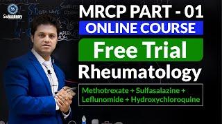 MRCP- Part-1 | Methotrexate + Sulfasalazine + Leflunomide + Hydroxychloroquine | @SsAcademy