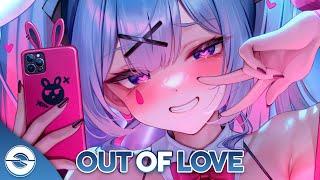 Nightcore - Out Of Love (TheFatRat)