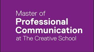 Master of Professional Communication - Toronto Metropolitan University.