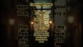 Evening Prayer #pray #Christian #religion #scripture #lordprayer #God #Jesus #amen #faith #gospel