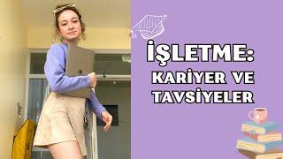 İŞLETME OKUMAK? Ne İş Yapar? // Dersler ve Kariyer Olanakları