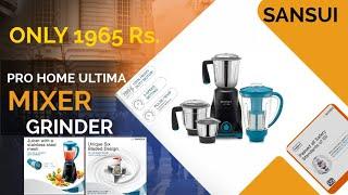 Sansui ProHome Ultima 750 W Juicer Mixer Grinder