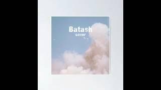 Batash (Stripped) - Gourav Rai