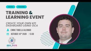 OCA Days 2020 - Enric Tobella Alomar: Create your own KPI Dashboard using OCA