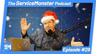 The ServiceMonster Podcast 029 - Top 10 ServiceMonster Features of 2019