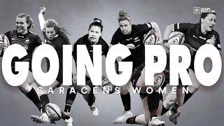 Going Pro - Saracens Women's Rugby | Sports Documentary | RugbyPass