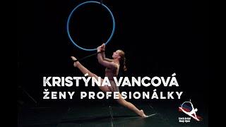 Czech Aerial Hoop Art 2024 - Kristýna Vancová, ŽENY PROFESIONÁLKY