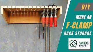 How to Make an Easy F Clamp Storage Rack