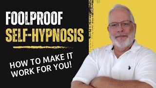 Self-Hypnosis - Foolproof Method #selfhypnosis